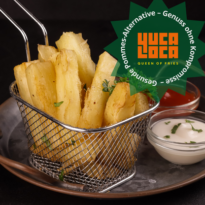 Yuca Loca Maniok – Die gesunde Alternative zu Pommes
