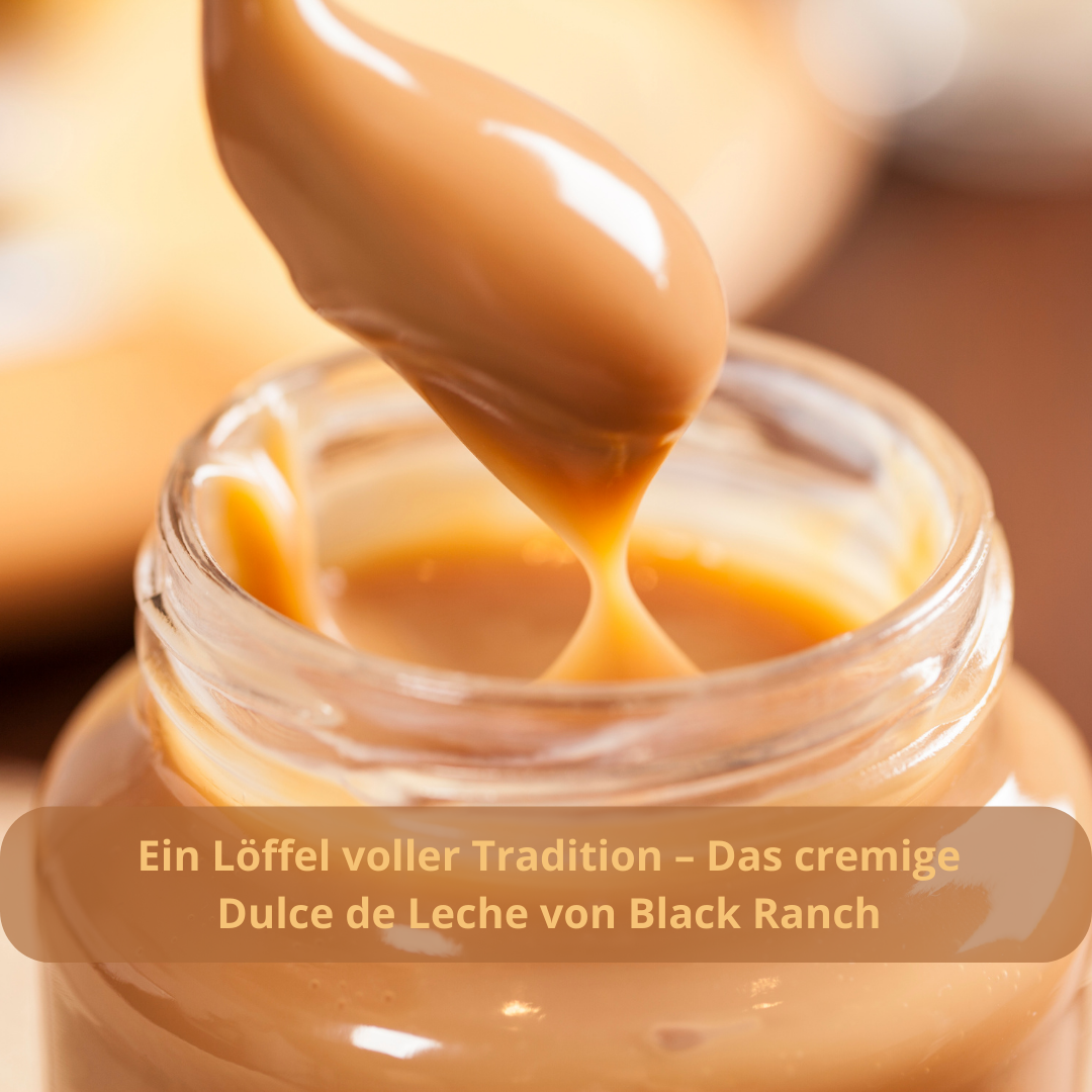 Dulce de Leche Black Ranch – Traditioneller argentinischer Genuss